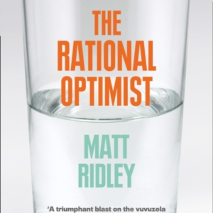 The Rational Optimist How Prosperity Evolves