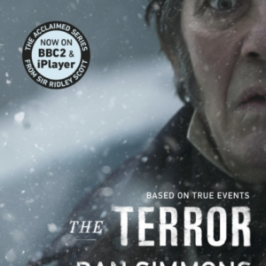 The Terror The Novel That Inspired The Chilling Bbc Series