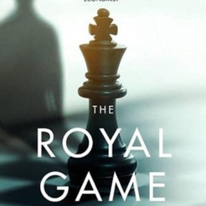 THE ROYAL GAME A CHESS STORY