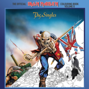 The Official Iron Maiden Colouring Book Volume Iithe Singles
