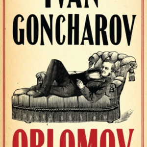 Oblomov New Translationnewly Translated And Annotated With