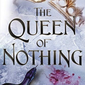 THE QUEEN OF NOTHING THE FOLK OF THE AIR #3