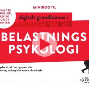 Minibog til Digitalt Grundkursus i Belastningspsykologi