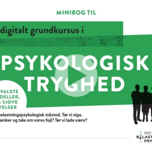 Minibog i Psykologisk Tryghed
