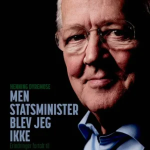 Men statsminister blev jeg ikke
