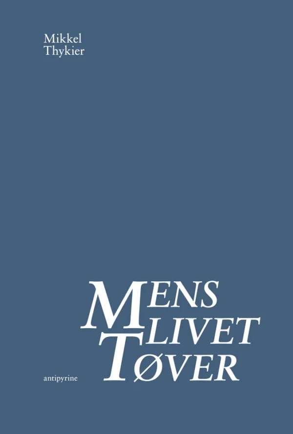 Mens livet tøver