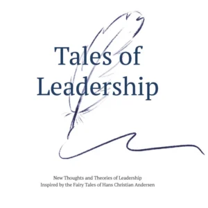 Tales of Leadership