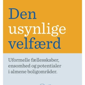 Den usynlige velfærd