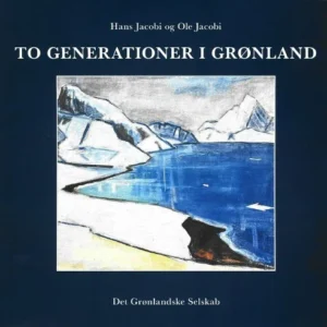 To generationer i Grønland