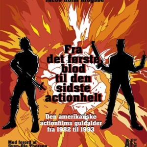 Fra det første blod til den sidste actionhelt
