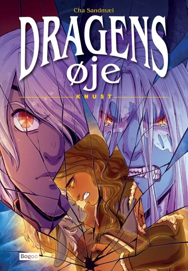 Dragens øje: Knust