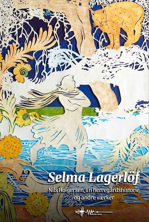 Selma Lagerlöf: Udvalgte værker