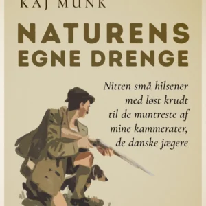 Naturens egne drenge