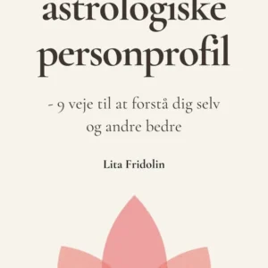 Opdag din astrologiske personprofil