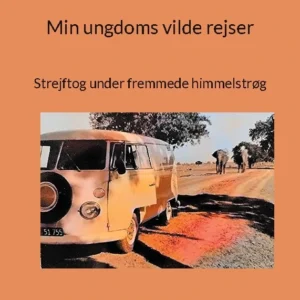Min ungdoms vilde rejser