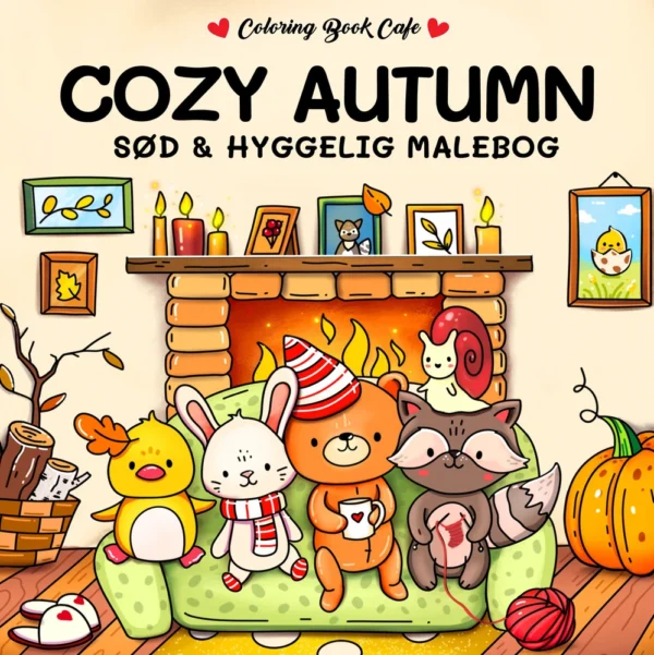 Malebog: Cozy Autumn - Cozy Coloring