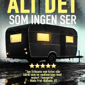 Alt det som ingen ser