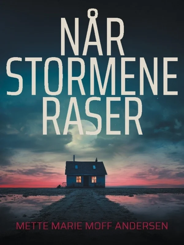 Når Stormene Raser