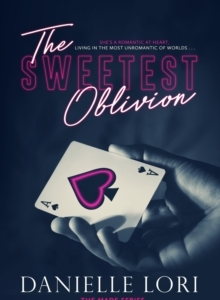 The Sweetest Oblivion
