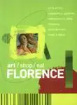 Florence - Art / Shop / Eat