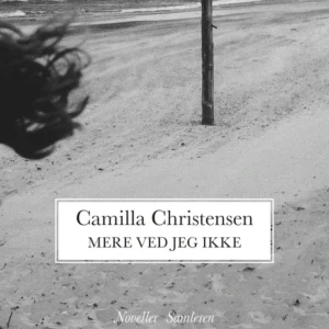 Mere ved jeg ikke