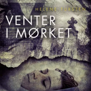 VENTER I MØRKET