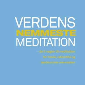 Verdens nemmeste meditation