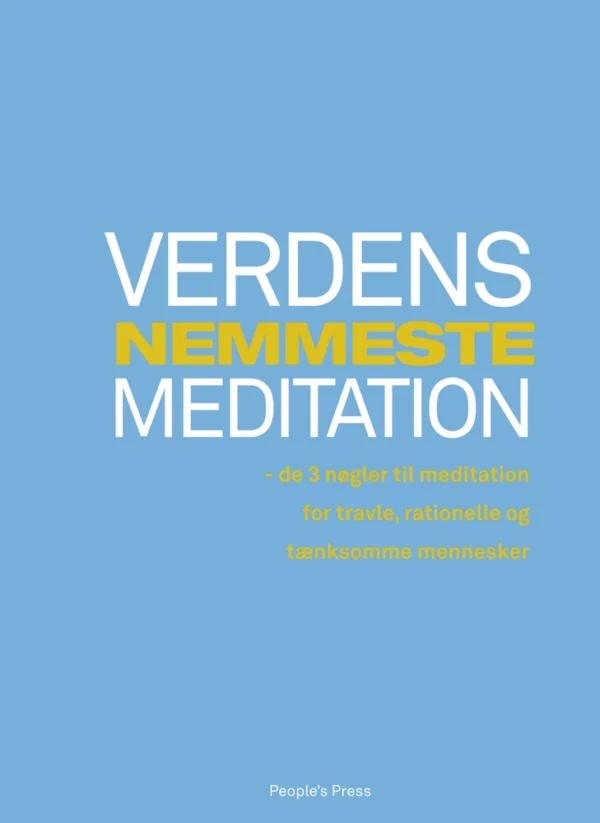 Verdens nemmeste meditation