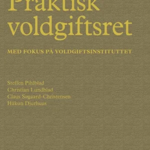 Praktisk voldgiftsret med fokus på voldgiftsinstituttet
