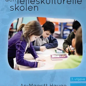 Den felleskulturelle skolen