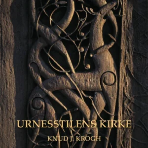 Urnesstilens kirke : forgængeren for den nuværende kirke på Urnes