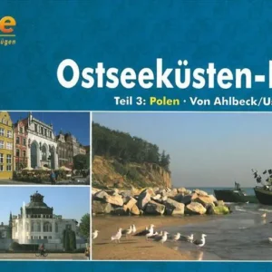 Ostseeküsten-Radweg 3: Polen Von Ahlbeck/Usedom nach Danzig