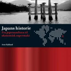 Japans historie : fra jegersamfunn til økonomisk supermakt