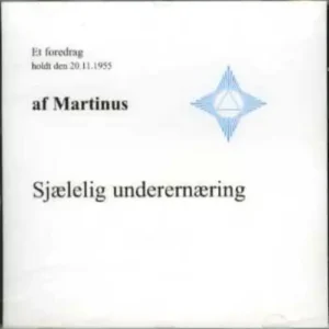 Sjælelig underernæring (CD 3)