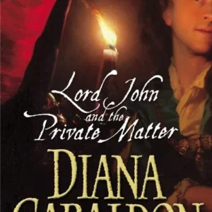 Lord John And The Private Matter