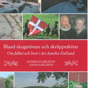 Bland skogsrövare och skräppeskitar