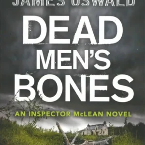 Dead Men&apos;s Bones