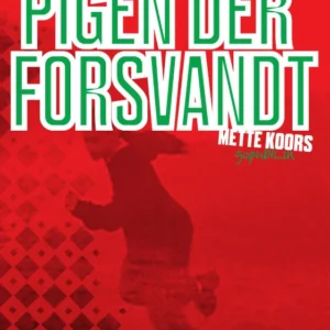 Pigen der forsvandt