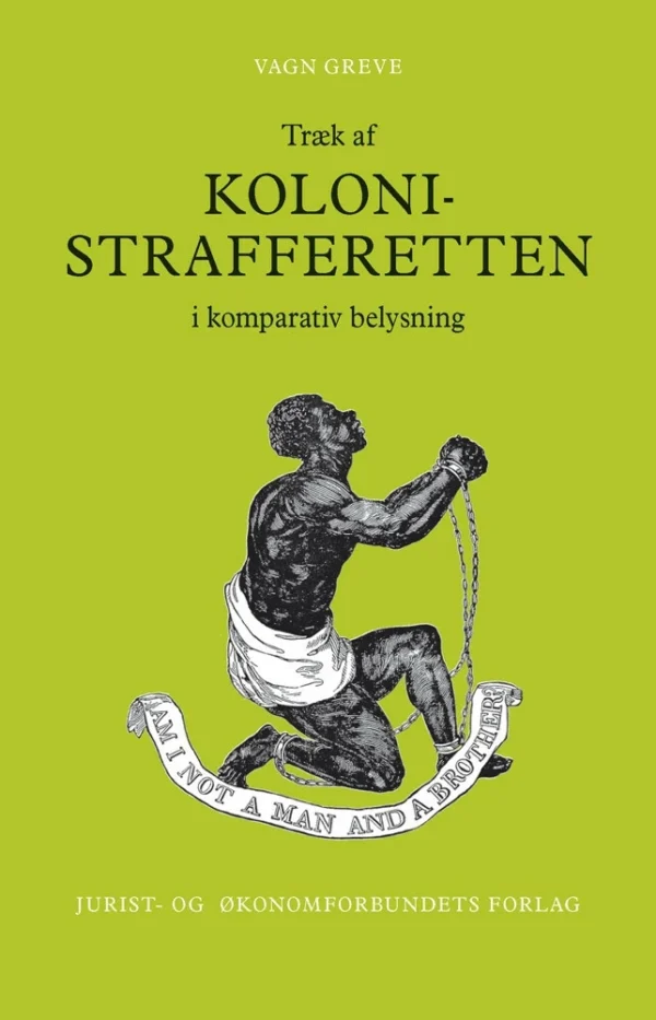 Træk af kolonistrafferetten i komparativ belysning