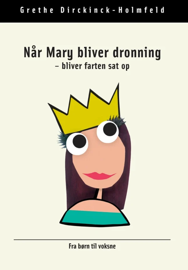 Når Mary bliver dronning - bliver farten sat op