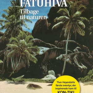 Fatuhiva - tilbage til naturen