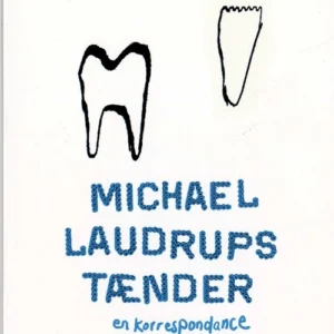 Michael Laudrups tænder