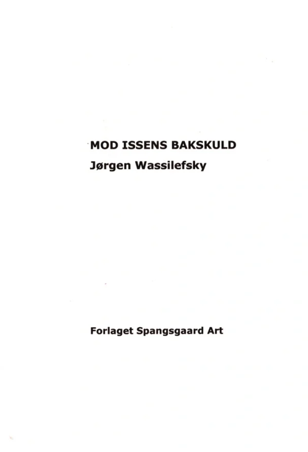 MOD ISSENS BAKSKULD