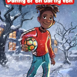 Danny er en dårlig ven