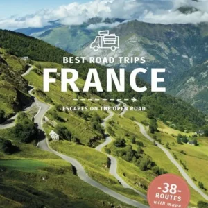 Best Road Trips France