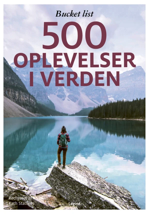 Bucket list  -  500 oplevelser i verden