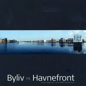 Byliv og havnefront