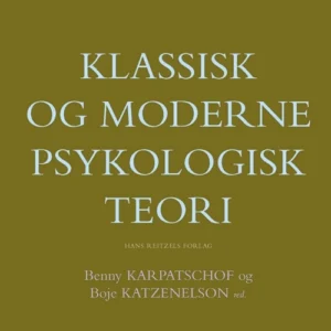 Klassisk og moderne psykologisk teori