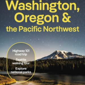 Washington, Oregon & the Pacific Northwest