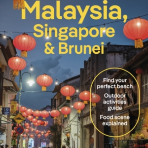 Malaysia, Singapore & Brunei